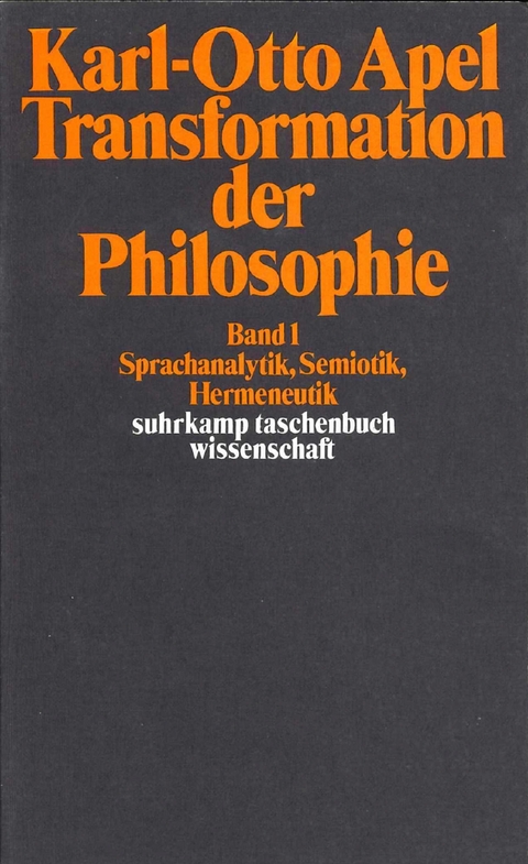 Transformation der Philosophie - Karl-Otto Apel