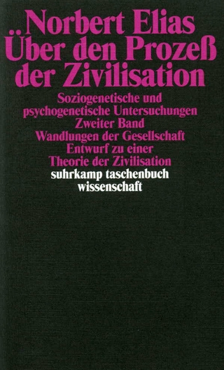 Über den Prozeß der Zivilisation. Soziogenetische und psychogenetische Untersuchungen