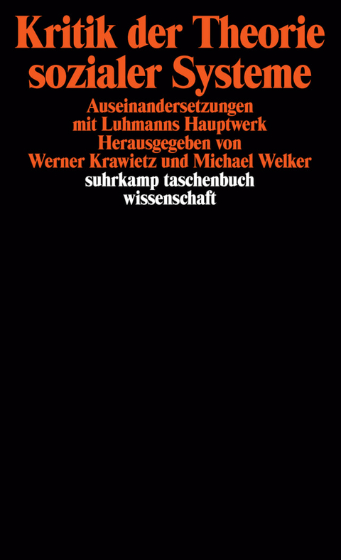 Kritik der Theorie sozialer Systeme - 