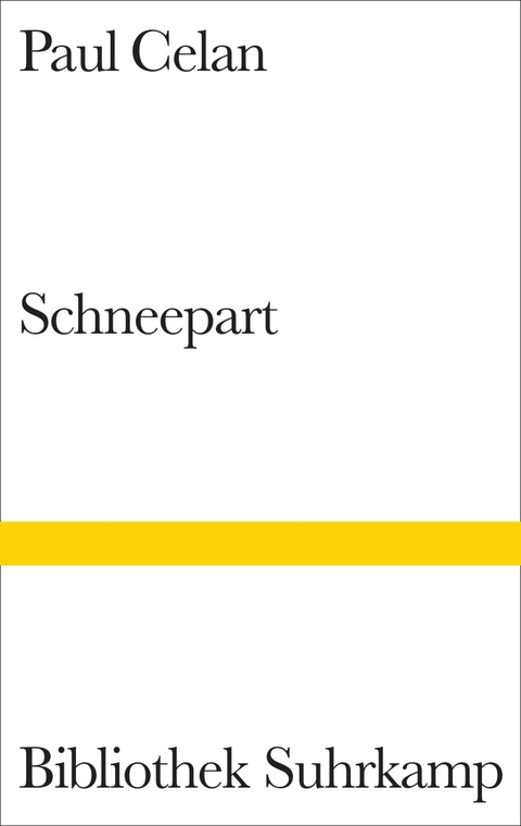 Schneepart - Paul Celan