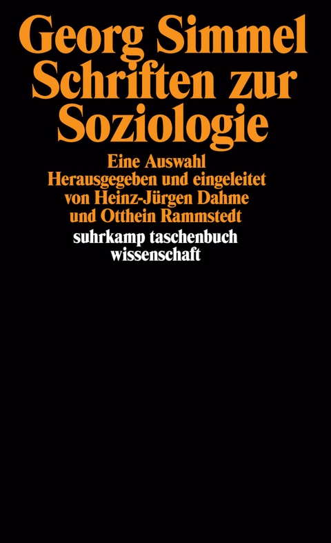 Schriften zur Soziologie - Georg Simmel