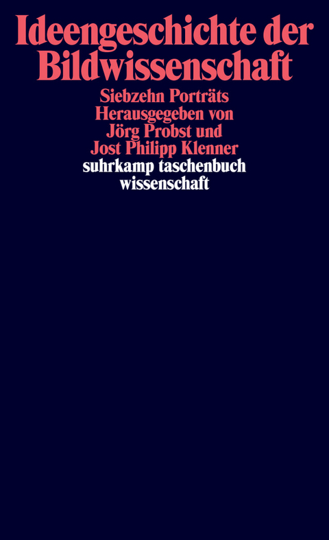 Ideengeschichte der Bildwissenschaft - 