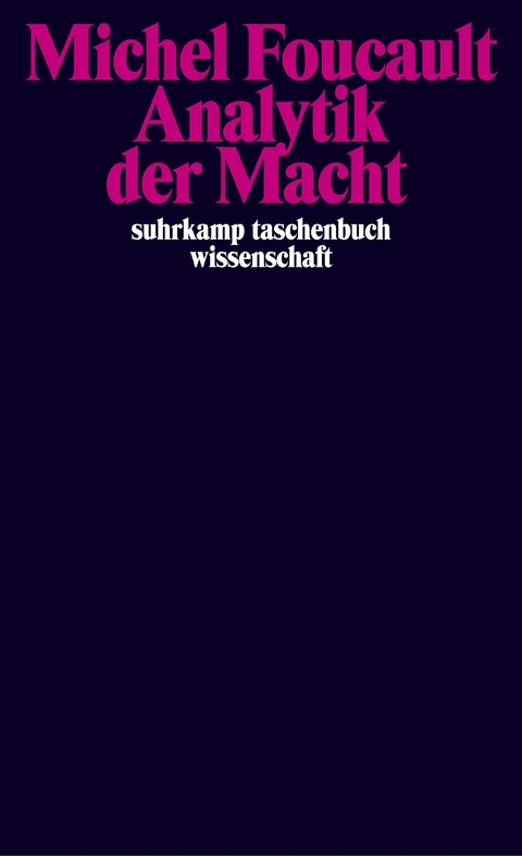 Analytik der Macht - Michel Foucault