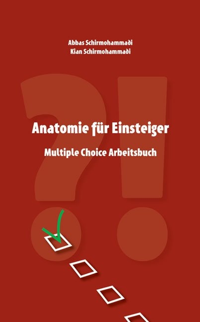 Anatomie f&uuml;r Einsteiger - Abbas Schirmohammadi, Kian Schirmohammadi