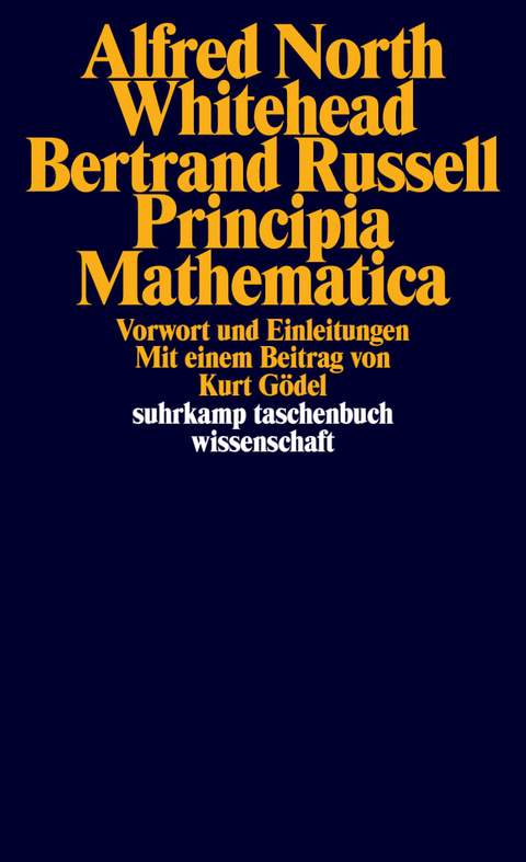 Principia Mathematica - Bertrand Russell, Alfred North Whitehead