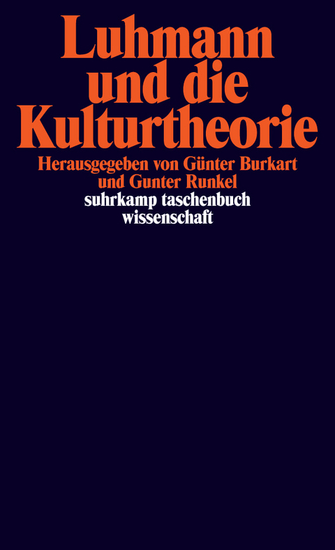 Luhmann und die Kulturtheorie - 