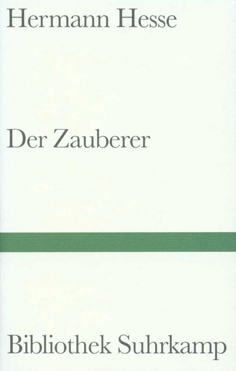Der Zauberer - Hermann Hesse