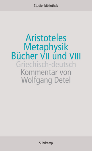 Metaphysik. Bücher VII und VIII