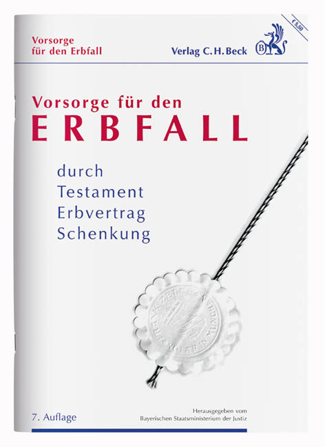 Vorsorge f&uuml;r den Erbfall - 