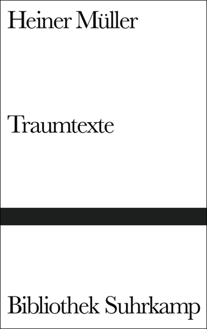 Traumtexte - Heiner M&uuml;ller
