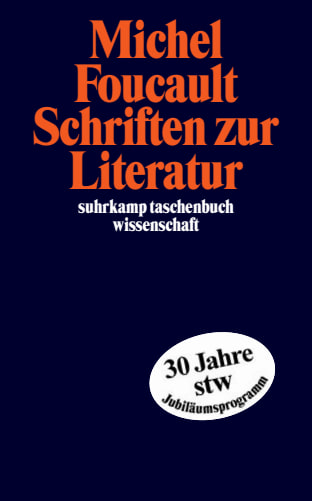 Schriften zur Literatur - Michel Foucault