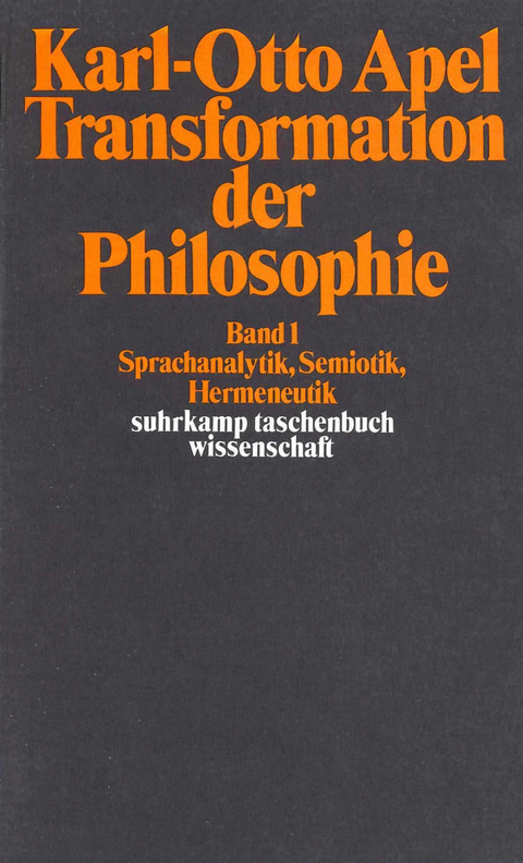 Transformation der Philosophie - Karl-Otto Apel