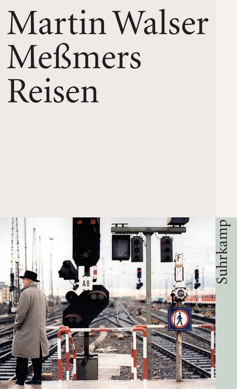 Me&szlig;mers Reisen - Martin Walser