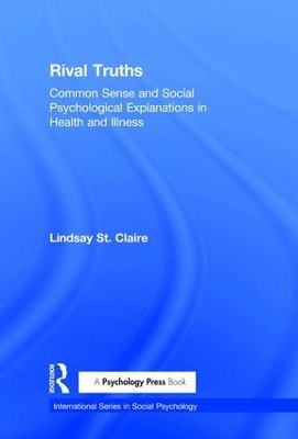 Rival Truths - Lindsay St Claire