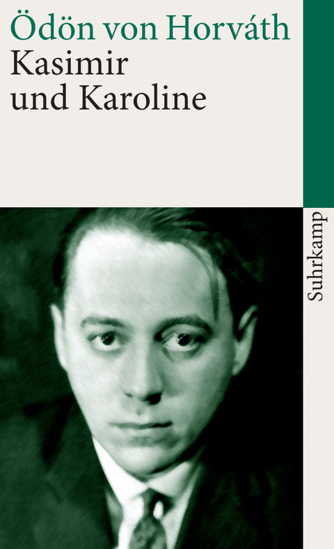 Kasimir und Karoline - &Ouml;d&ouml;n von Horv&aacute;th