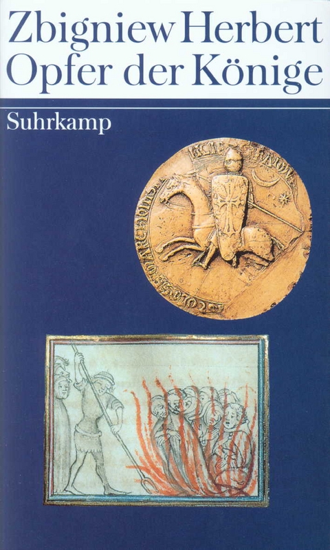 Opfer der K&ouml;nige - Zbigniew Herbert