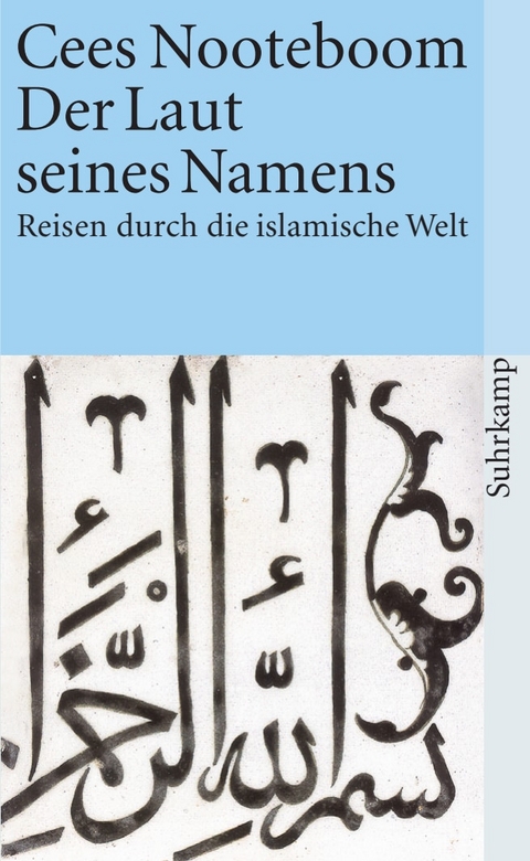 Der Laut seines Namens - Cees Nooteboom