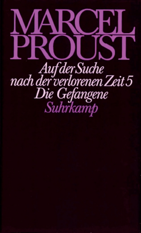 Werke. Frankfurter Ausgabe - Marcel Proust
