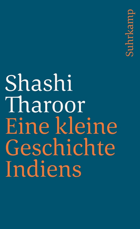 Eine kleine Geschichte Indiens - Shashi Tharoor