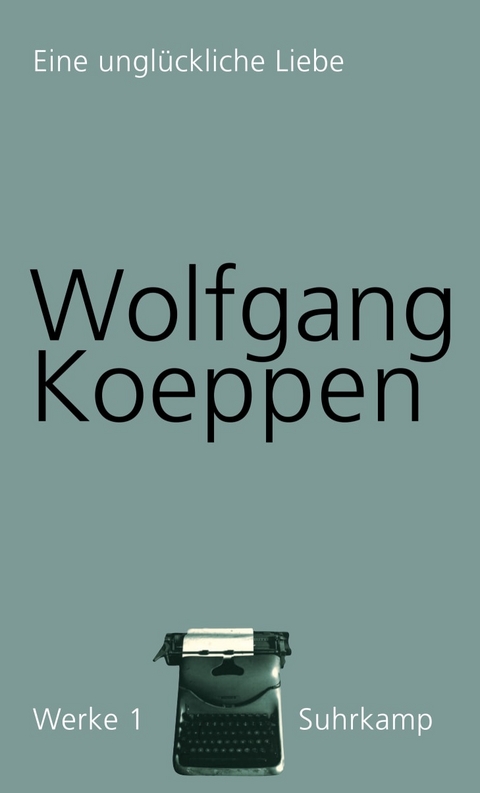 Werke in 16 B&auml;nden - Wolfgang Koeppen