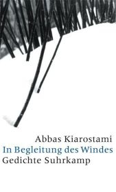 In Begleitung des Windes - Abbas Kiarostami