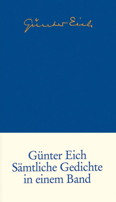 S&auml;mtliche Gedichte - G&uuml;nter Eich