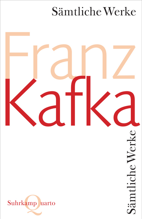 S&auml;mtliche Werke - Franz Kafka