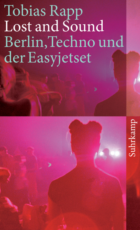 Lost and Sound - Tobias Rapp