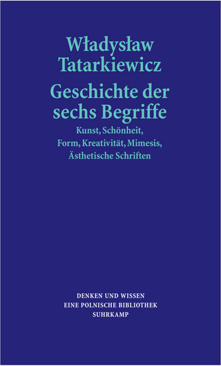 Geschichte der sechs Begriffe