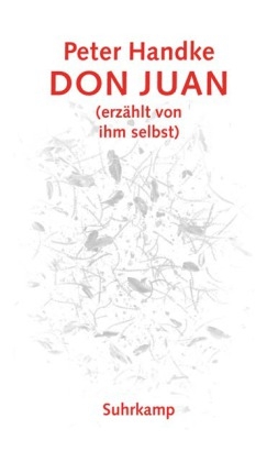 Don Juan - Peter Handke