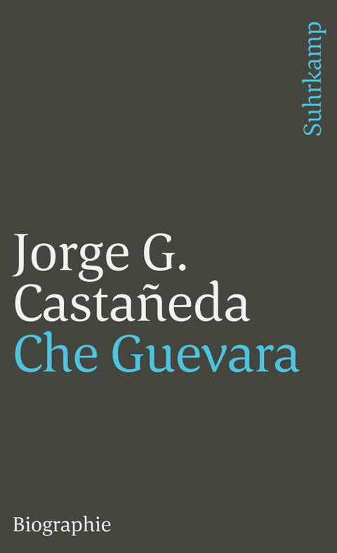 Che Guevara - Jorge G. Casta&ntilde;eda