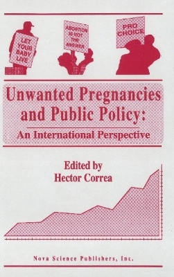Unwanted Pregnancies & Public Policy - 