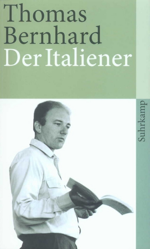 Der Italiener - Thomas Bernhard