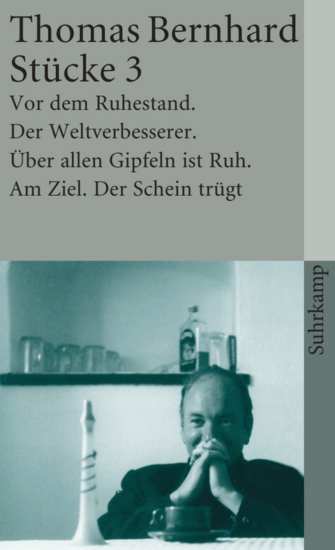 St&uuml;cke 3 - Thomas Bernhard