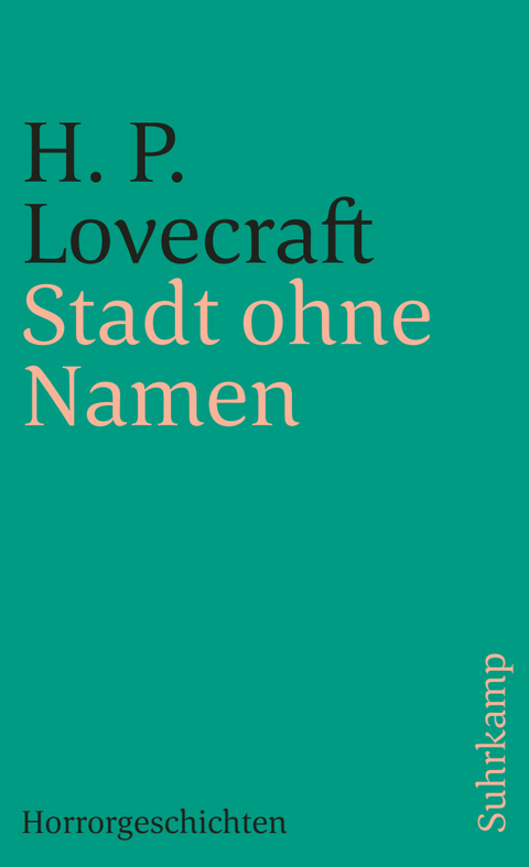 Stadt ohne Namen - H. P. Lovecraft
