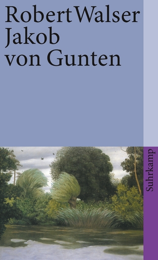 Jakob von Gunten. Ein Tagebuch