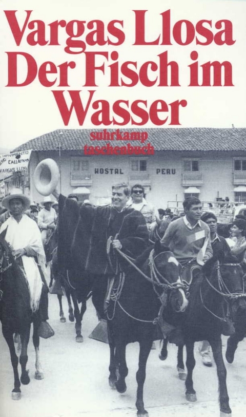 Der Fisch im Wasser - Mario Vargas Llosa