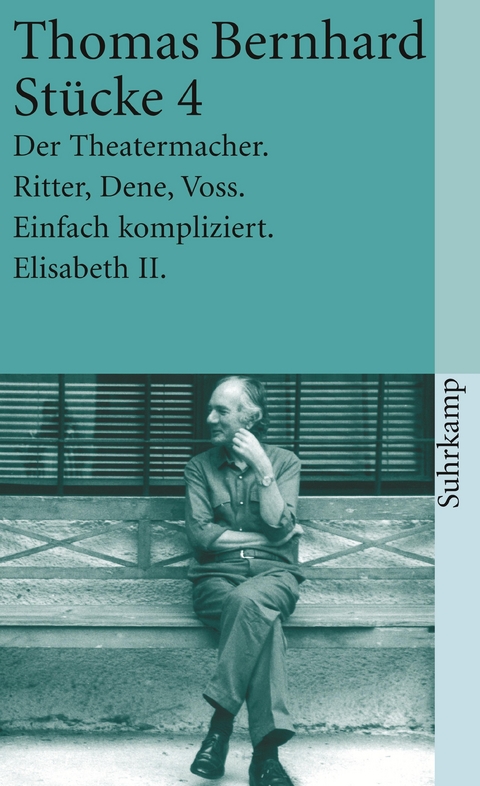 Stücke 4 - Thomas Bernhard