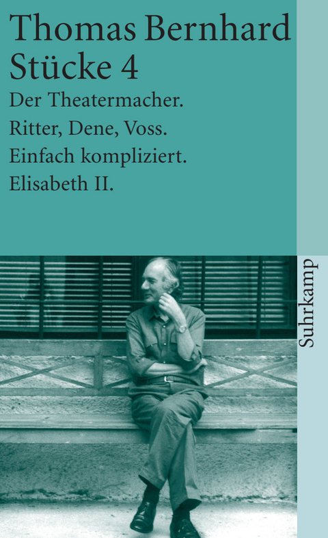 St&uuml;cke 4 - Thomas Bernhard