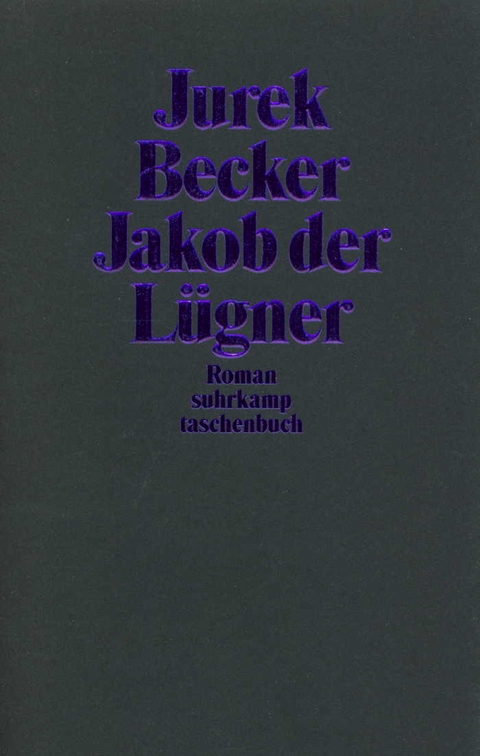Jakob der L&uuml;gner - Jurek Becker