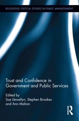 Trust and Confidence in Government and Public Services - 