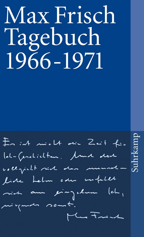 Tagebuch 1966&ndash;1971 - Max Frisch