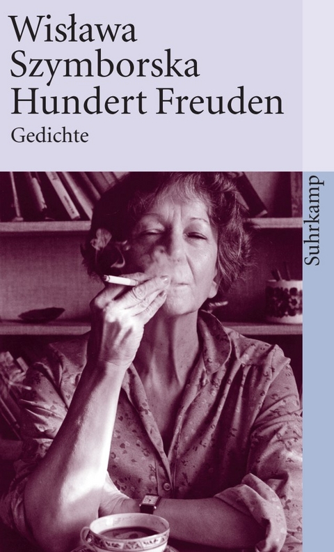 Hundert Freuden - Wisława Szymborska