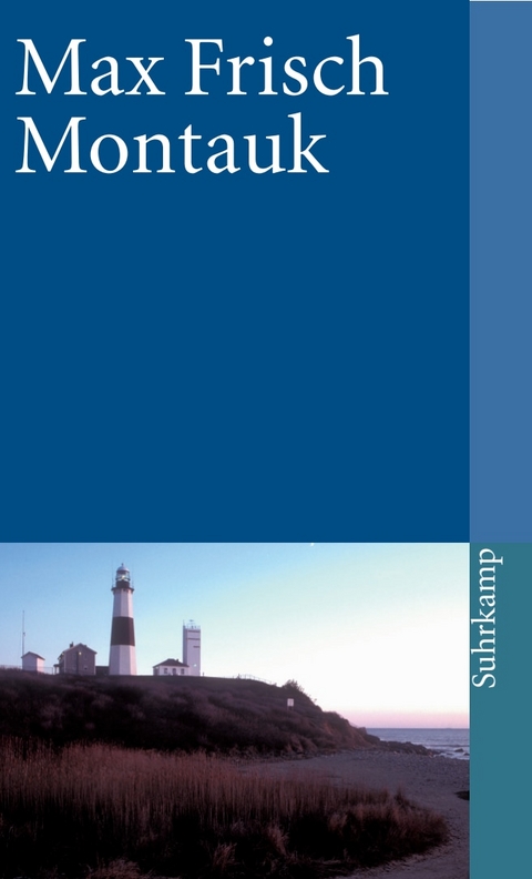 Montauk - Max Frisch