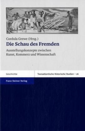 Die Schau des Fremden - 