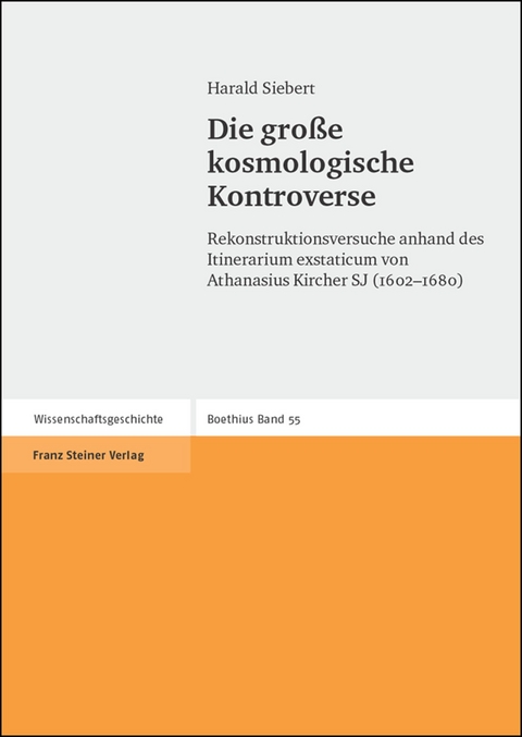 Die gro&szlig;e kosmologische Kontroverse - Harald Siebert