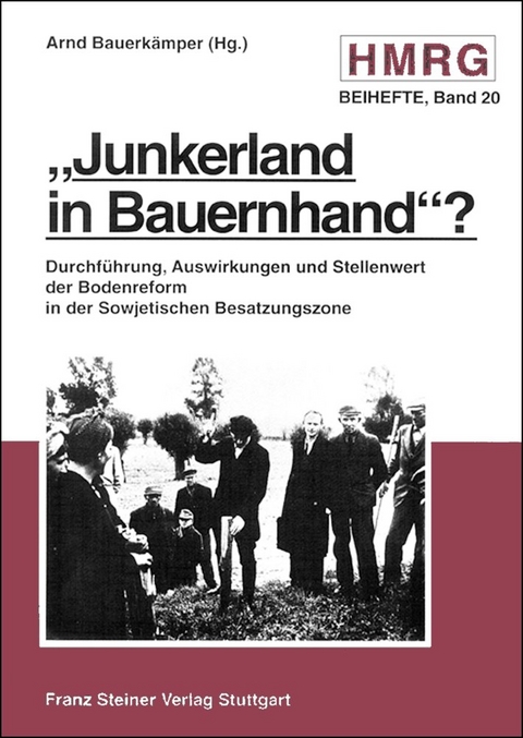 "Junkerland in Bauernhand"? - 