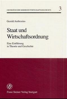 Staat und Wirtschaftsordnung - Gerold Ambrosius
