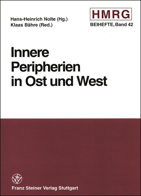 Innere Peripherien in Ost und West - 