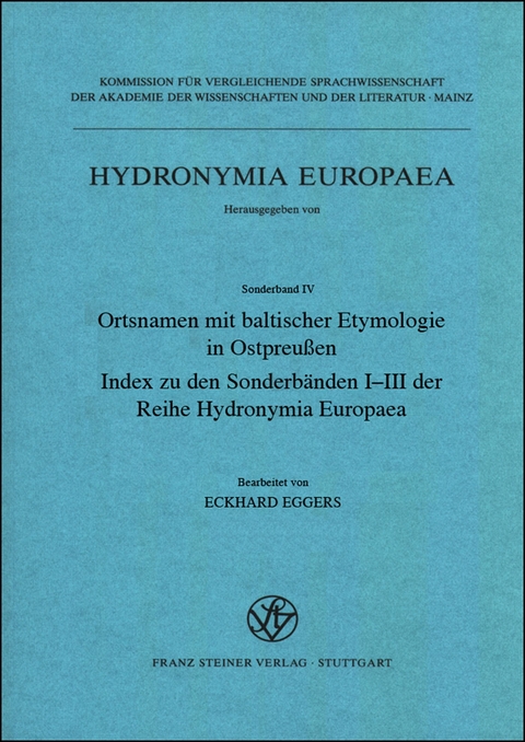 Ortsnamen mit baltischer Etymologie in Ostpreu&szlig;en